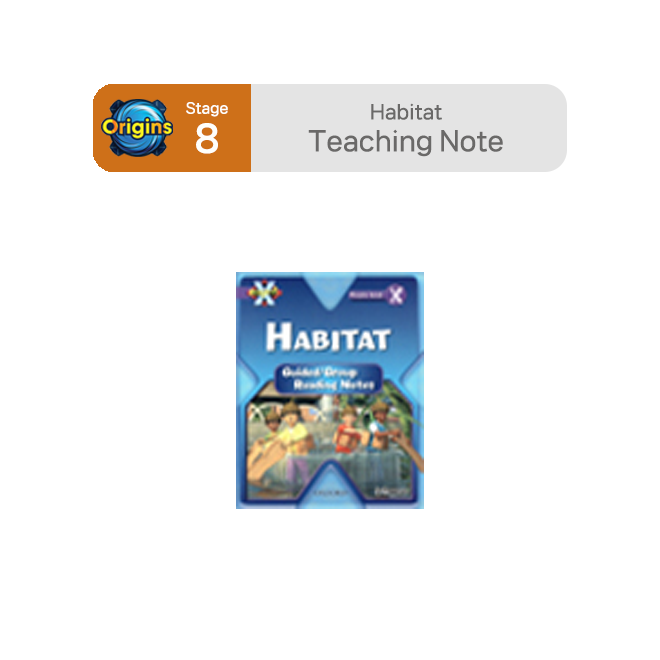 BookBand Stage 8 Habitat : Teaching Note