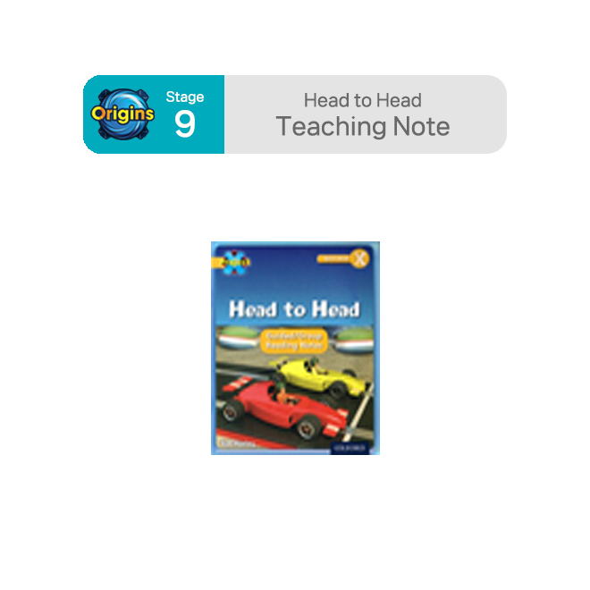 BookBand Stage 9 Head to Head : Teaching Note