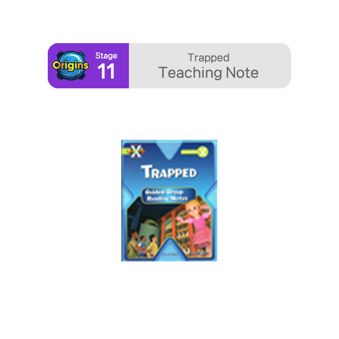 BookBand Stage 11 Trapped : Teaching Note