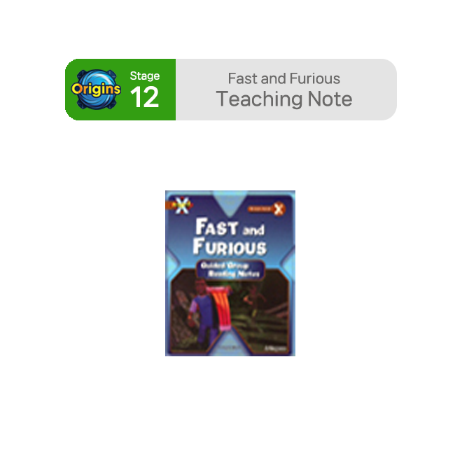 BookBand Stage 12 Fast and Furious : Teaching Note