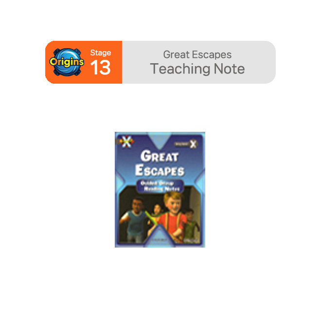 BookBand Stage 13 Great Escapes : Teaching Note