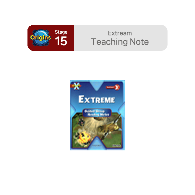 BookBand Stage 15 Extream : Teaching Note