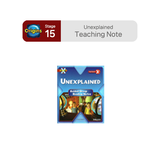 BookBand Stage 15 Unexplained : Teaching Note