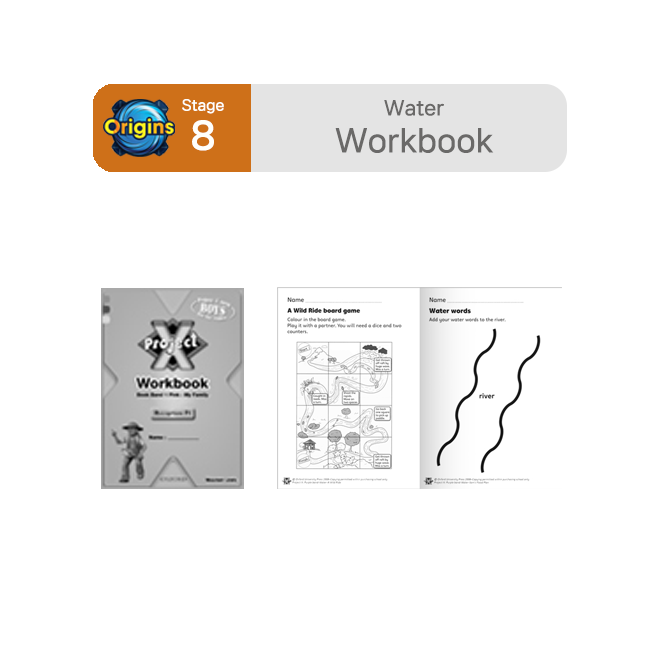 Project X - Stage 8 Water : Workbook