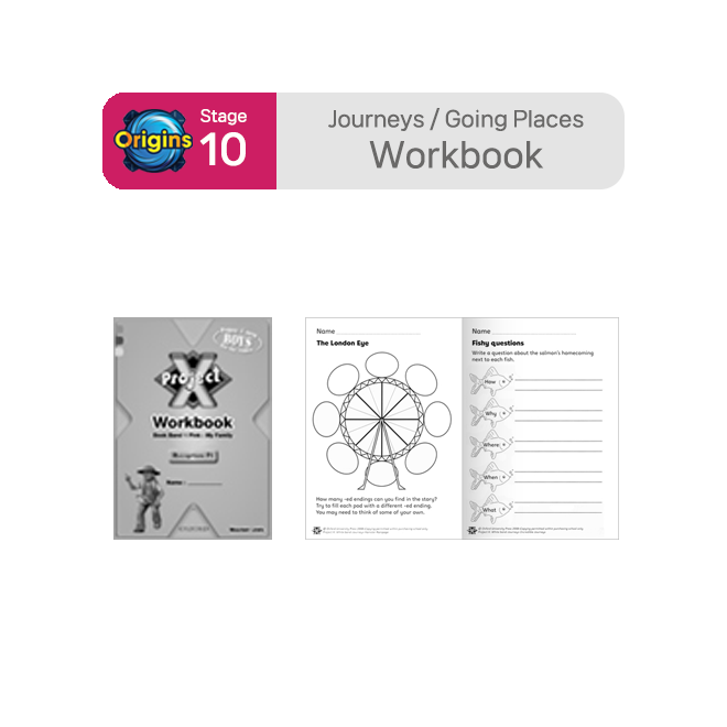 Project X - Stage 10 Journeys/Going Places : Workbook
