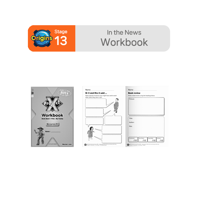 Project X - Stage 13 In the News : Workbook